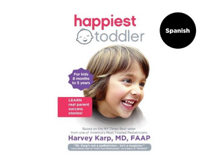 Happiest Toddler on the Block: 8 mos - 5 yrs in Spanish (STREAMING)